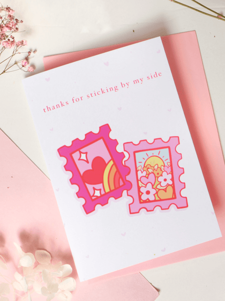 'thanks for sticking by my side' | love stamp greeting card